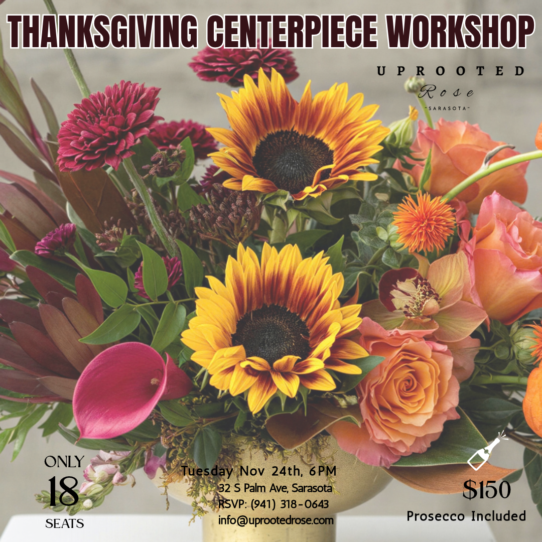 Thanksgiving Flower Arranging Workshop - Nov 24 - 6PM