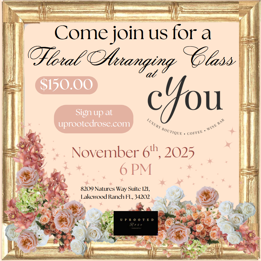 cYou Boutique Flower Workshop - Nov 6 6PM