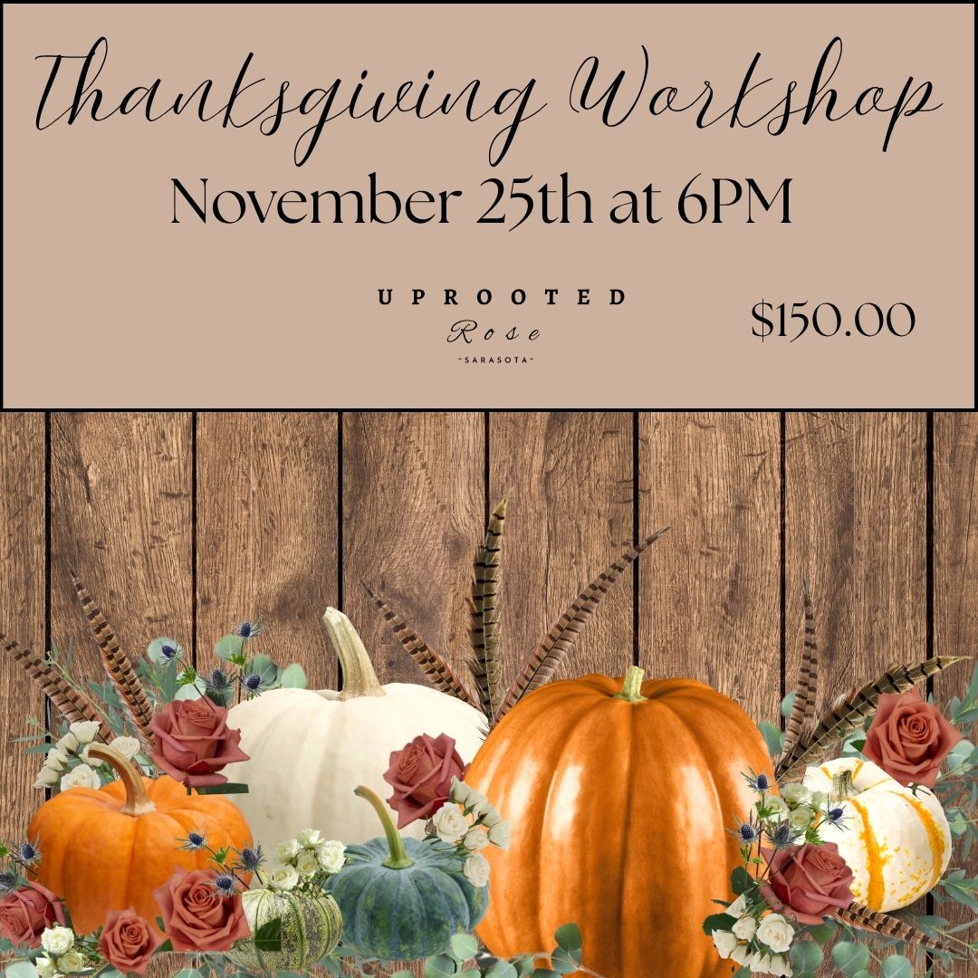 Thanksgiving Floral Workshop