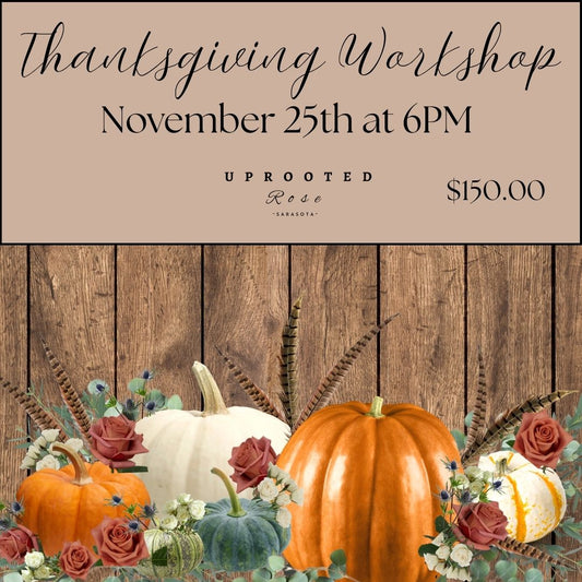 Thanksgiving Floral Workshop